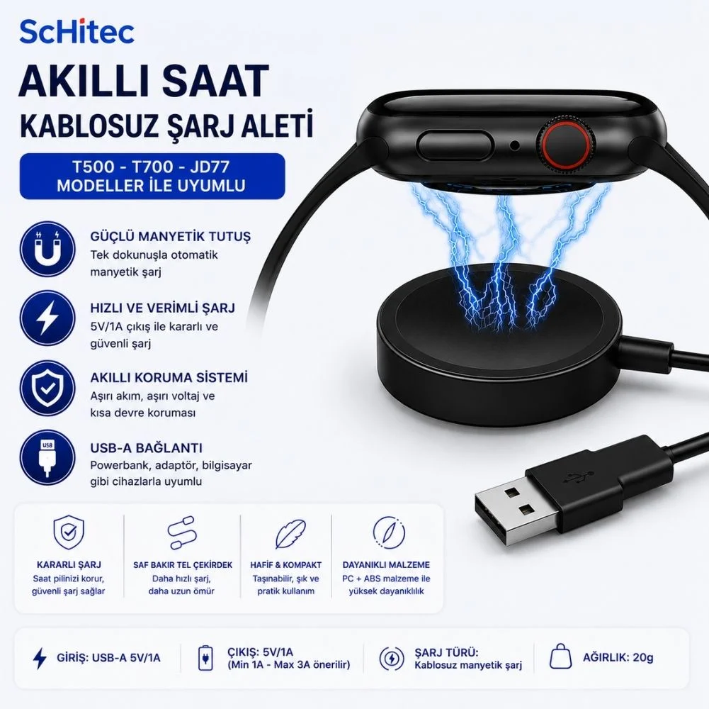 ScHitec T500 - T700 - JD77 Akıllı Saat Şarj Cihazı