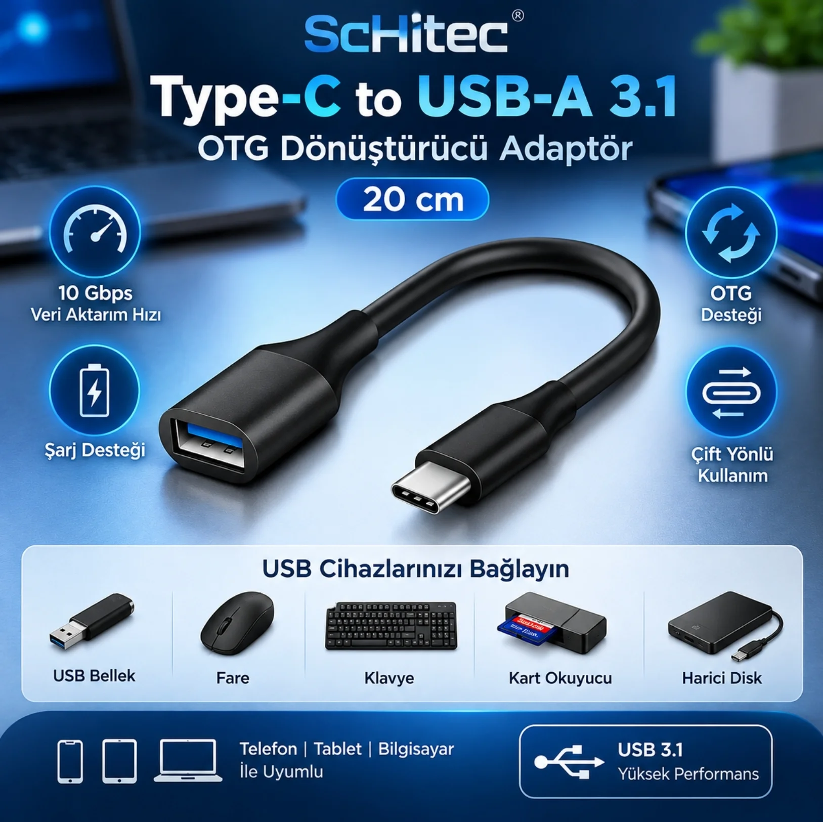ScHitec Type-C to UsbA 3.1 OTG Dönüştürücü Adaptör 20cm